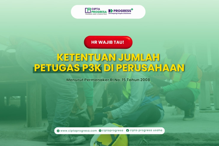 Pentingnya Petugas P3K di Tempat Kerja Sesuai Permenakertrans No. 15 Tahun 2008