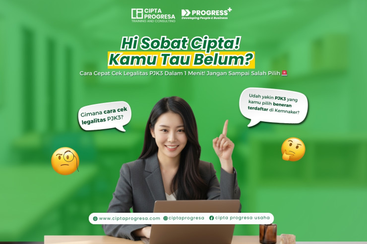 Cara Cek Cepat Legalitas PJK3 dalam 1 Menit!
